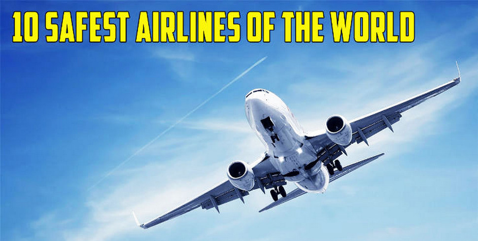 Die 10 sichersten Fluggesellschaften in 2024